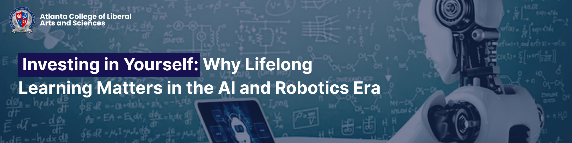 Investing in Yourself: Why Lifelong Learning Matters in the AI and Robotics Era